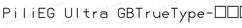 PiliEG Ultra GBTrueType字体转换